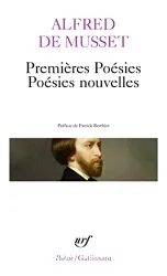 Premières Poésies; Poésies nouvelles