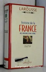 Histoire de la France : des origines à nos jours