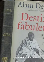 Destins fabuleux