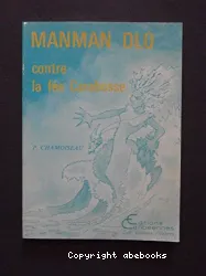 Manman Dlo contre fée Carabosse : théâtre conté