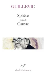 Sphère ; suivi de Carnac