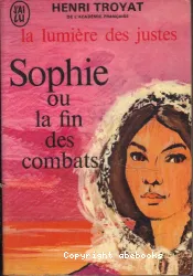 Sophie ou la fin des combats