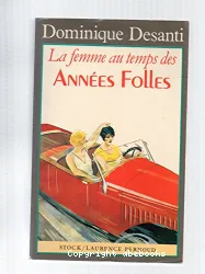 La Femme au temps des Années Folles