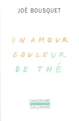 Un Amour couleur de thé