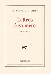 Lettres à sa mère