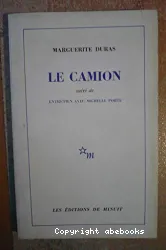 Le Camion ; Entretien avec Michelle Porte