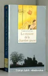 Le Mystère de la chambre jaune