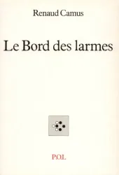 Le Bord des larmes