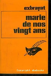 Marie de nos vingt ans