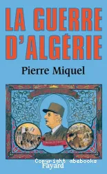 La Guerre d'Algérie