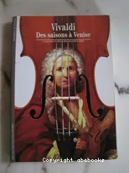 Vivaldi : une saison à Venise