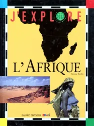 J'explore l'Afrique