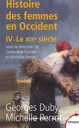 Histoire des femmes en Occident. 4, Le XIXe siècle