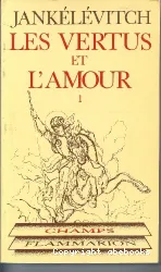 Les Vertus et l'amour. 1