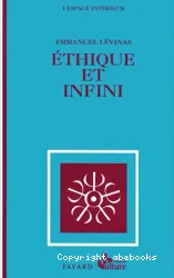 Ethique et infini : dialogues avec Philippe Nemo