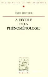 A l'école de la phénoménologie