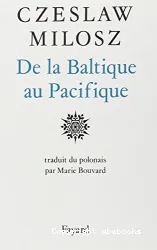 De la Baltique au Pacifique