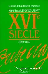 XVIe siècle: 1460-1610