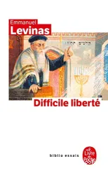 Difficile liberté : essais sur le judaïsme