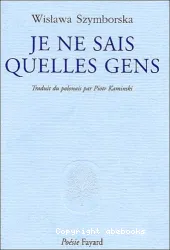 Je ne sais quelles gens ; précédé du Discours prononcé devant l'Académie Nobel