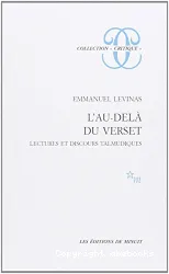 L'Au-delà du verset : lecture et discours talmudiques