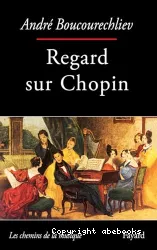 Regard sur Chopin