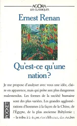 Qu'est-ce qu'une nation ? : et autres essais politiques