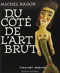 Du côté de l'art brut