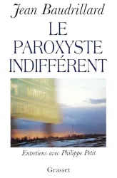 Le Paroxyste indifférent