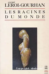 Les Racines du monde