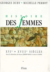 Histoire des femmes en Occident. 3, XVIe-XVIIIe siècles