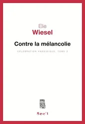 Contre la mélancolie