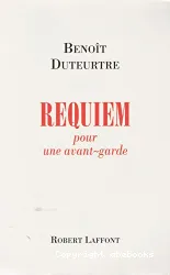 Requiem pour une avant-garde