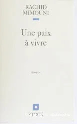 Une pais à vivre