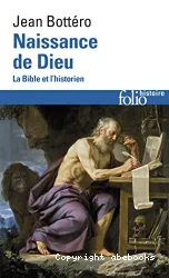 Naissance de Dieu: la Bible et l'historien