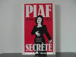 Piaf secrète