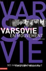 Varsovie en mouvement