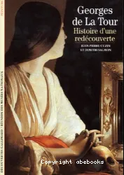 Georges de la Tour : histoire d'une redécouverte