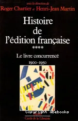 Le Livre concurrencé: 1900-1950