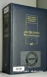 Les Œuvres philosophiques : dictionnaire, Tome 1, Philosophie occidentale : IIIe millénaire av. J.-C. - 1899