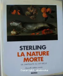 La Nature morte : de l'antiquité au XXe siècle