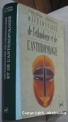 Dictionnaire de l'ethnologie et de l'anthropologie