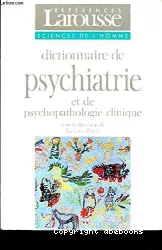 Dictionnaire de psychiatrie et de psychopathologie clinique