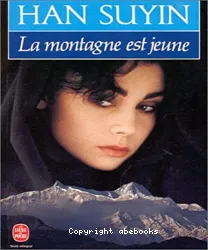 La Montagne est jeune : roman