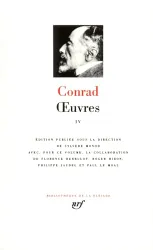 Oeuvres. IV, Victoire ; En marge des marées ; La ligne d'ombre ; Derniers contes ; Fortune