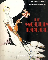 Le Moulin Rouge