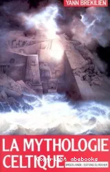 La Mythologie celtique