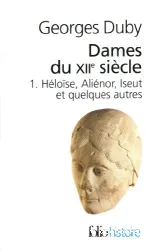 Héloïse, Aliénor et quelques autres