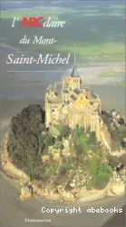 L'ABCdaire du Mont-Saint-Michel