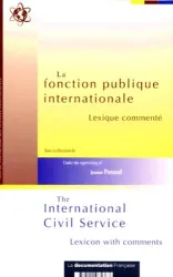 La Fonction publique internationale : lexique commenté